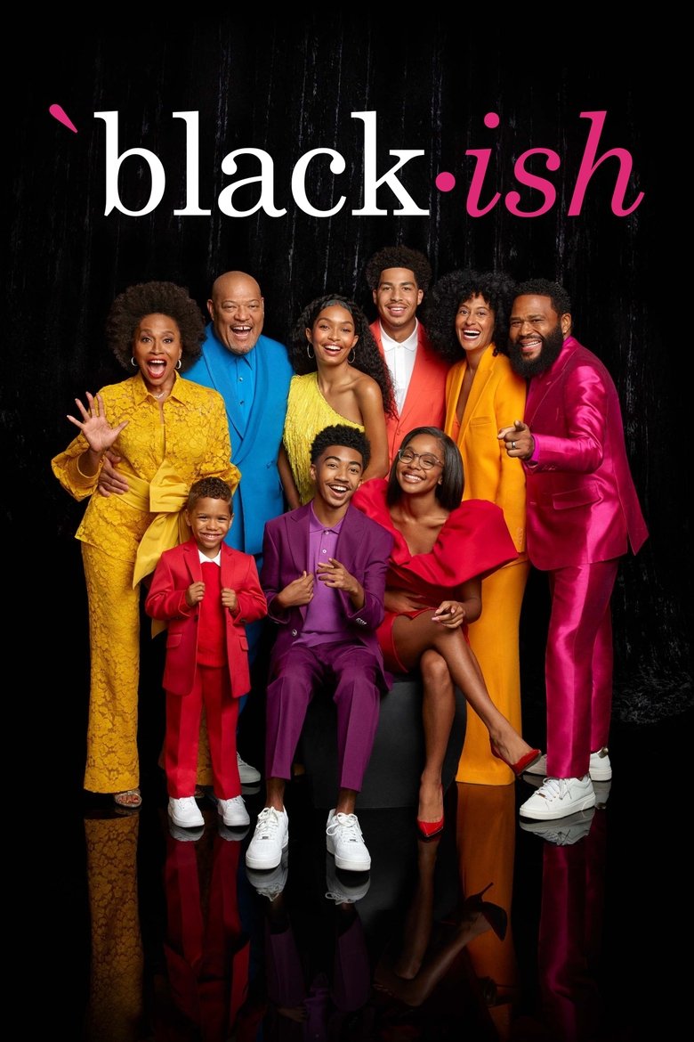 Poster of Episodes in Black Ish - Season 8 - Season 8