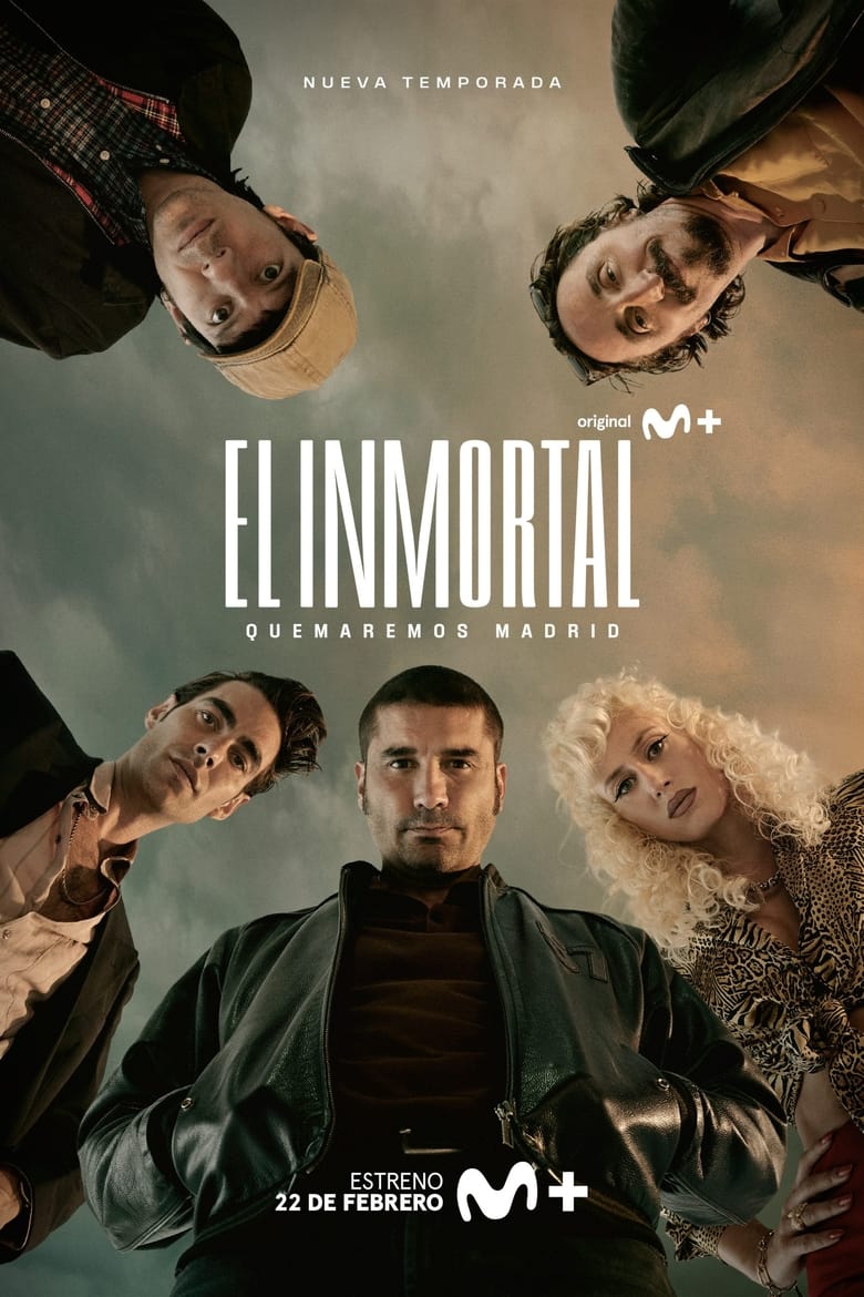 Poster of Episodes in El Inmortal  Gangs Of Madrid - Season 2 - Season 2