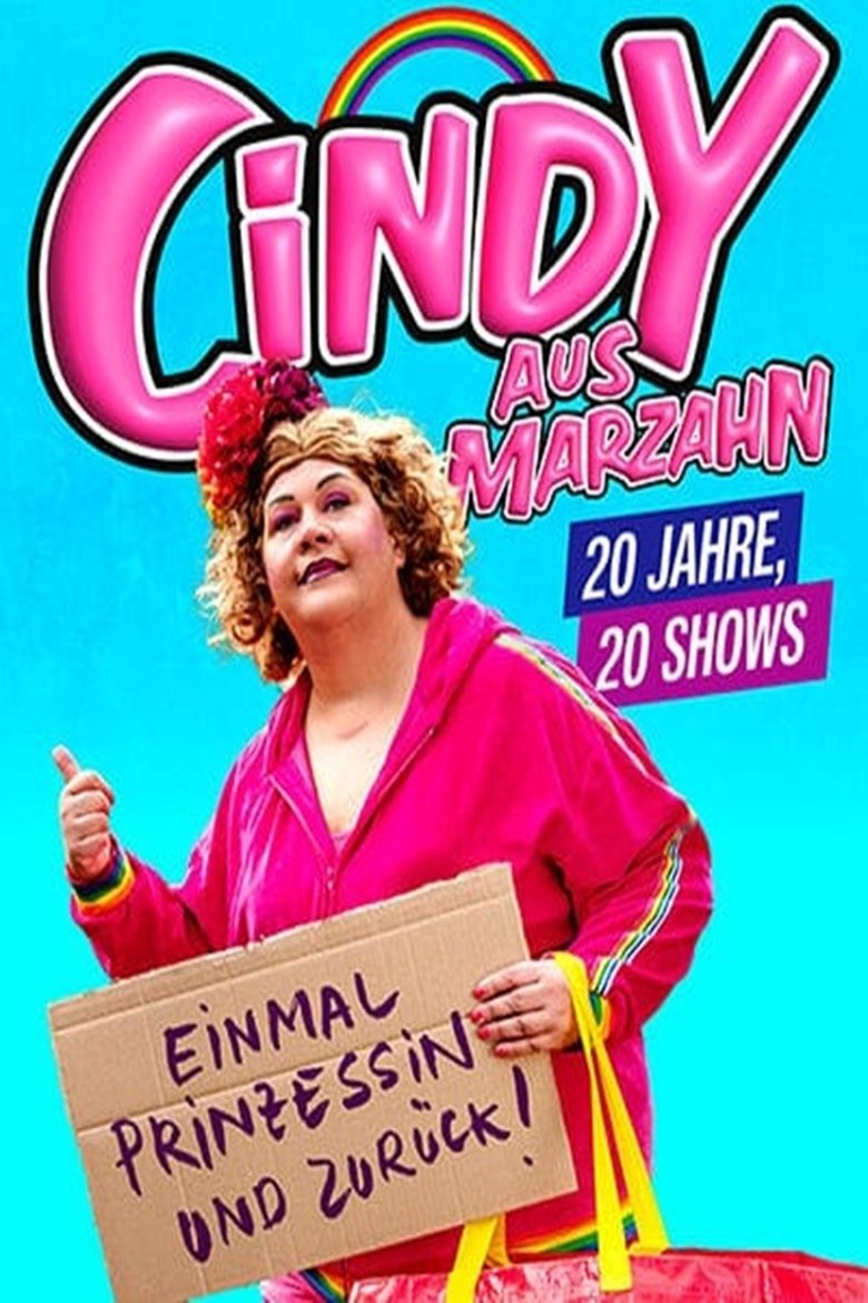 Poster of Cindy aus Marzahn live! Einmal Prinzessin und zurück