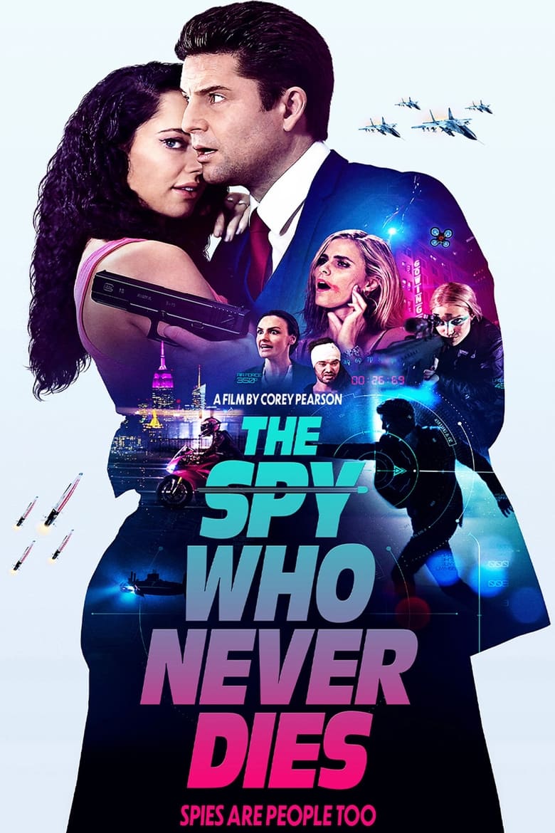 Poster of The Spy Who Never Dies