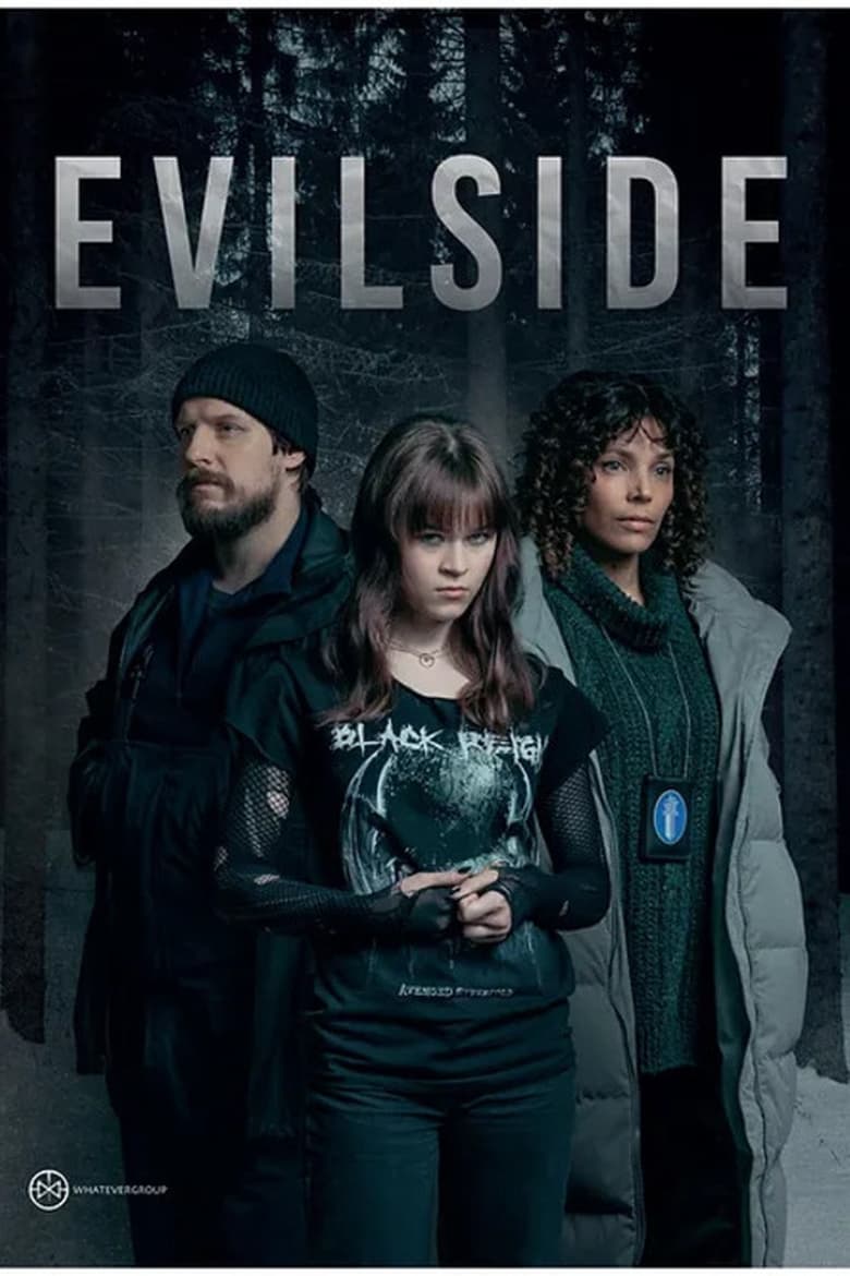 Poster of Episodes in Evilside - Season 1 - Season 1