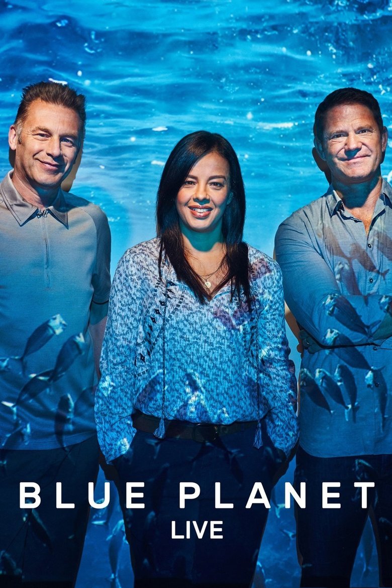 Poster of Episodes in Blue Planet Live - Season 1 - Season 1