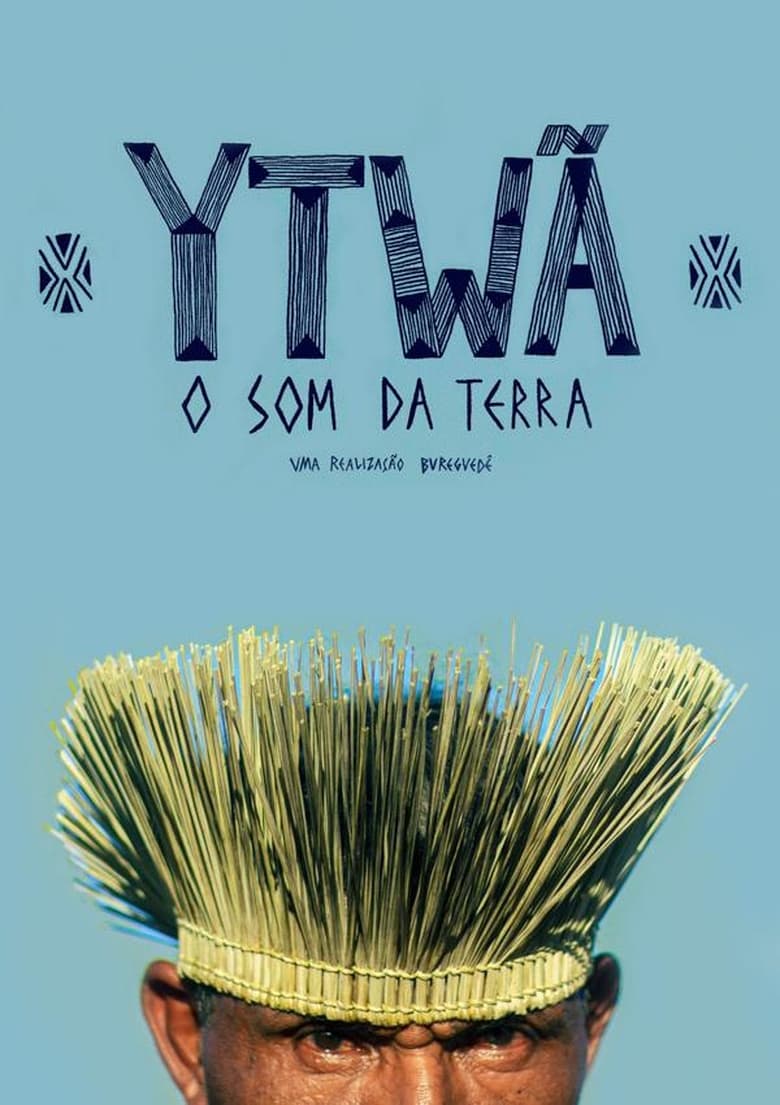 Poster of Ytwã (o Som da Terra)