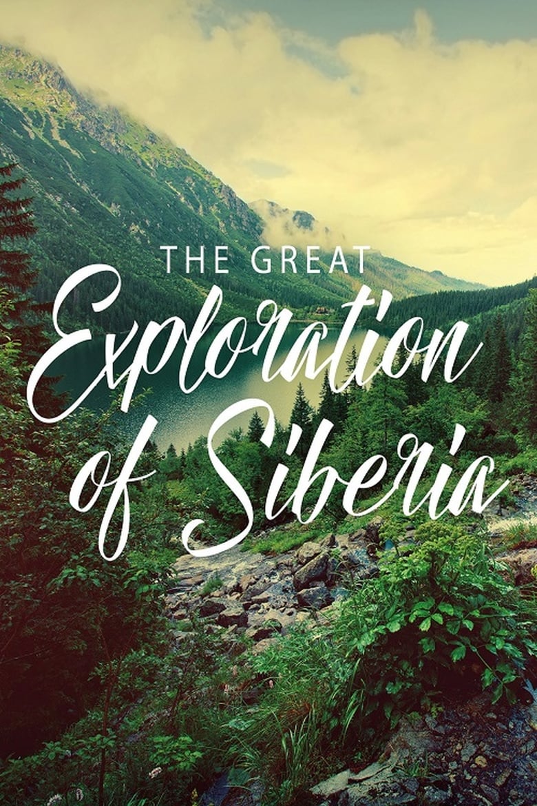 Poster of The Great Exploration of Siberia