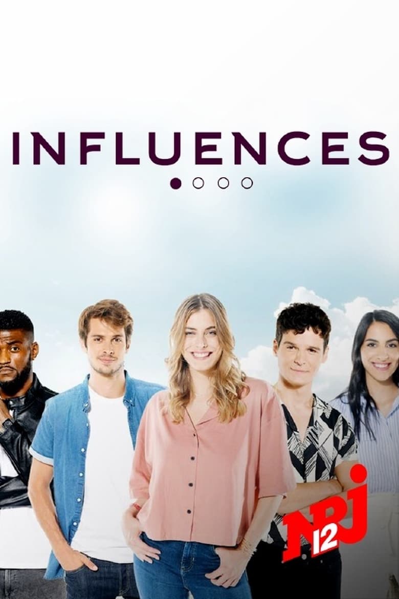 Poster of Episodes in Influences - Season 1 - Season 1