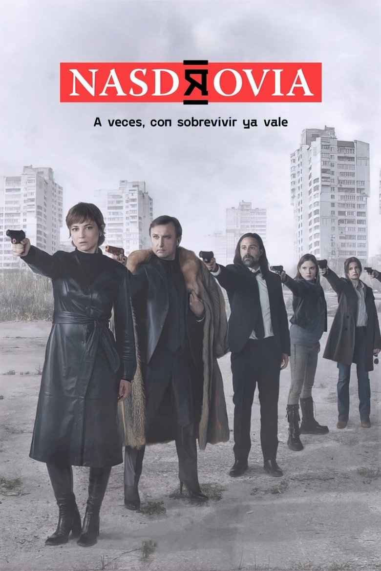 Poster of Episodes in Nasdrovia - Season 2 - Season 2