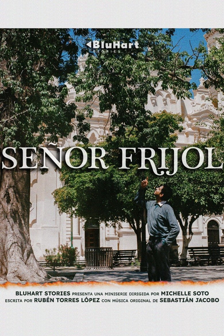 Poster of Episodes in Señor Frijol - Season 1 - Season 1