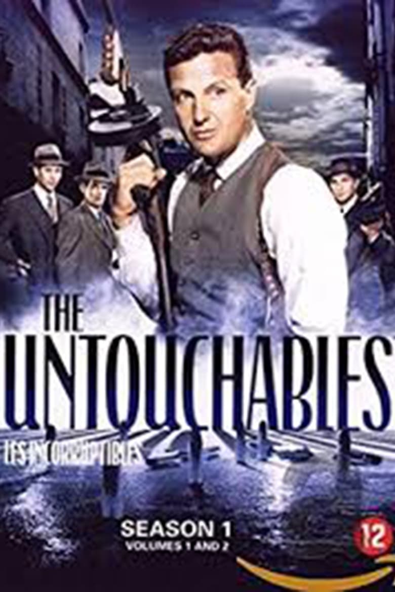 Poster of Cast and Crew in The Untouchables - Season 1 - Episode 19 - The Big Squeeze