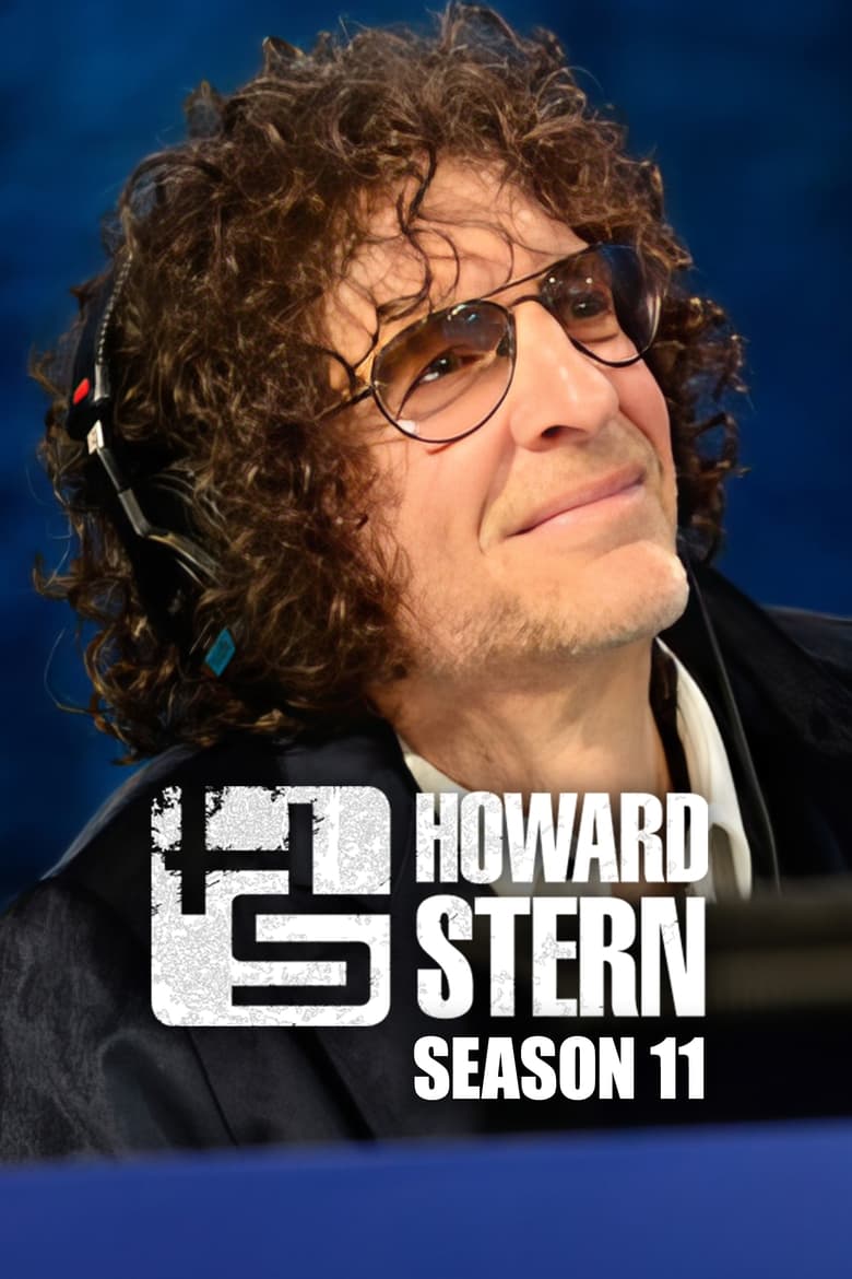 Poster of Episodes in The Howard Stern Interview - Season 11 - Season 11