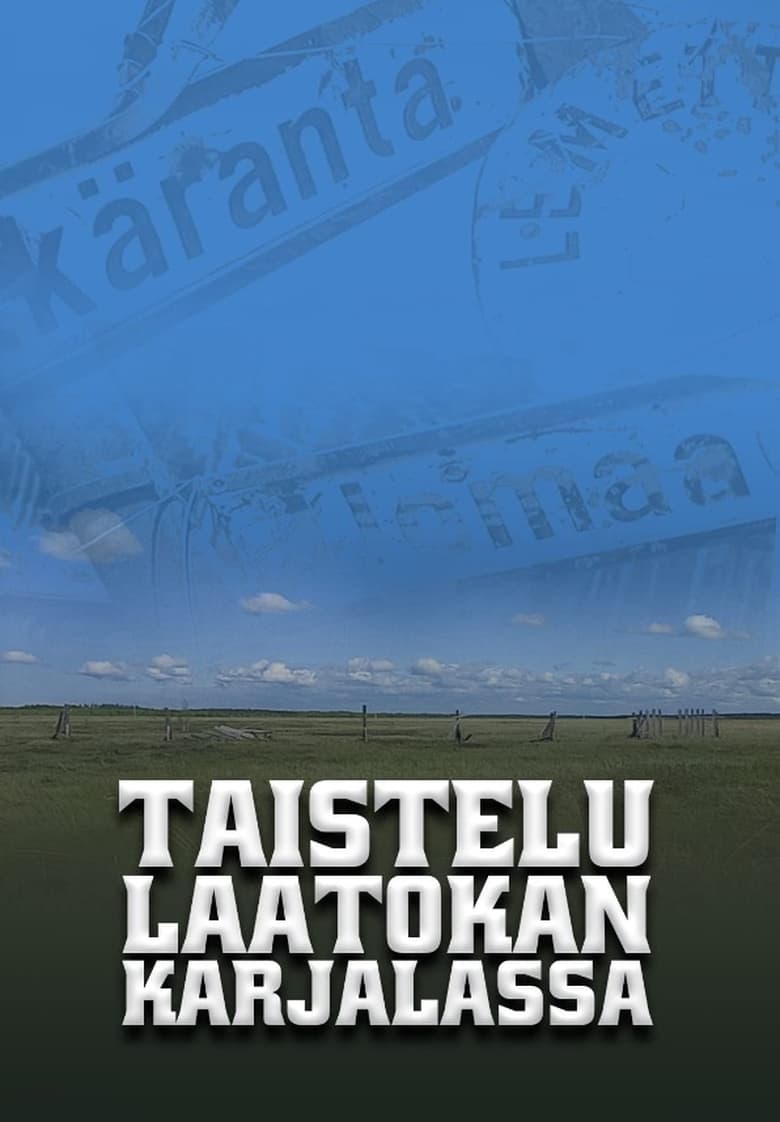 Poster of Taistelu Laatokan Karjalassa