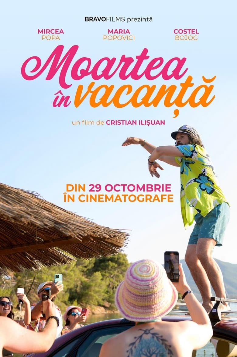 Poster of Moartea în vacanță