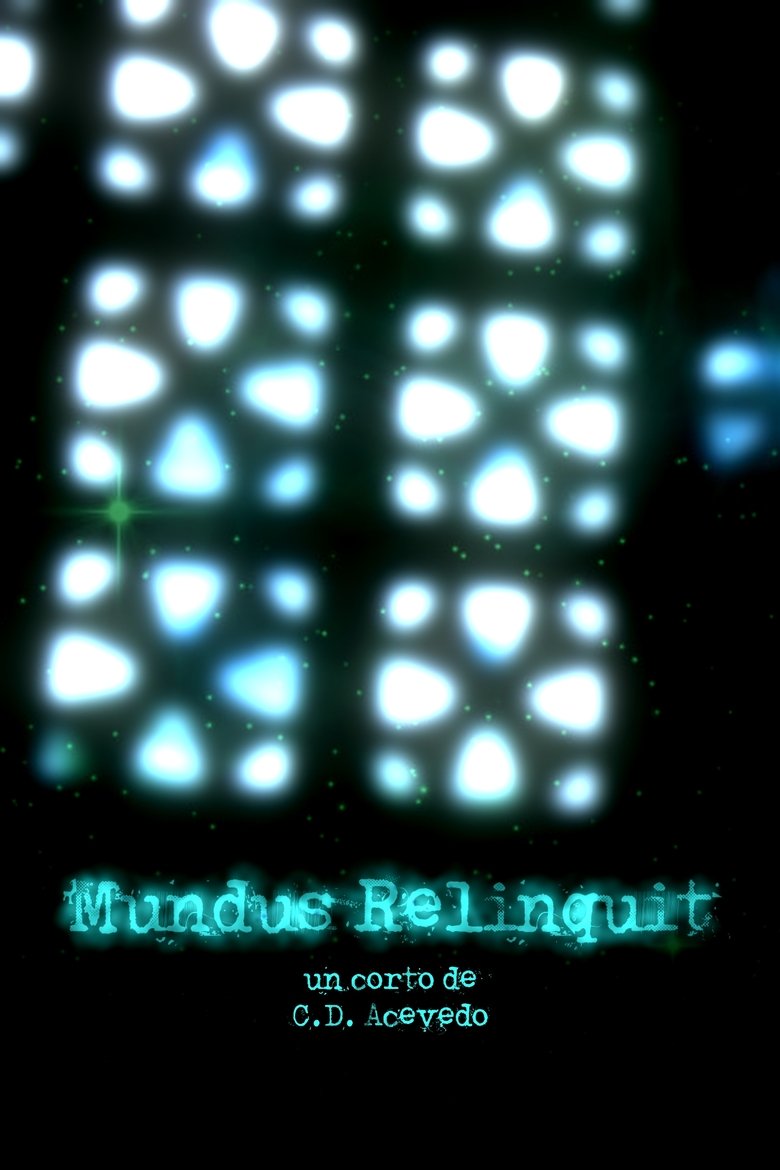 Poster of Mundus Relinquit
