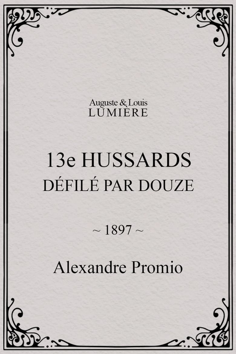 Poster of 13e hussards : défilé par douze