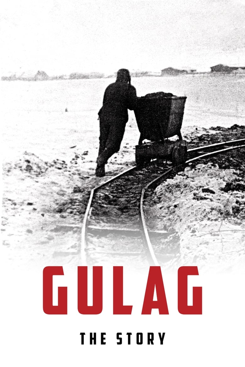 Poster of Gulag, the Story