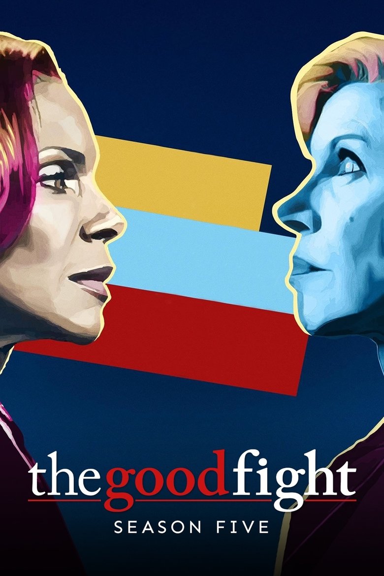 Poster of Episodes in The Good Fight - Season 5 - Season 5
