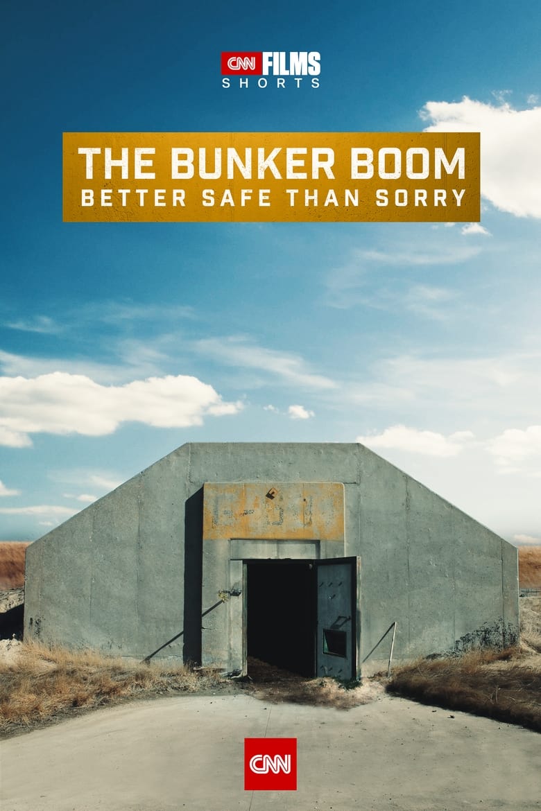 Poster of The Bunker Boom: Better Safe Than Sorry