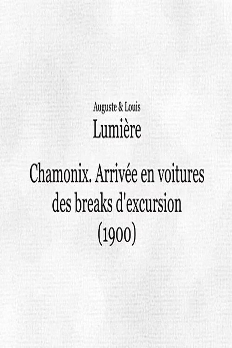 Poster of Chamonix: Arrivée en voitures des breaks d'excursion