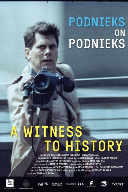 Poster of Podnieks On Podnieks. A Witness To History