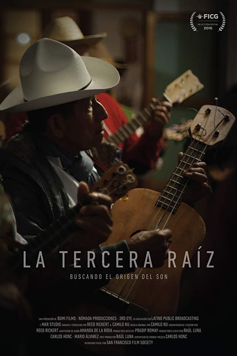 Poster of La tercera raíz: buscando el origen del son