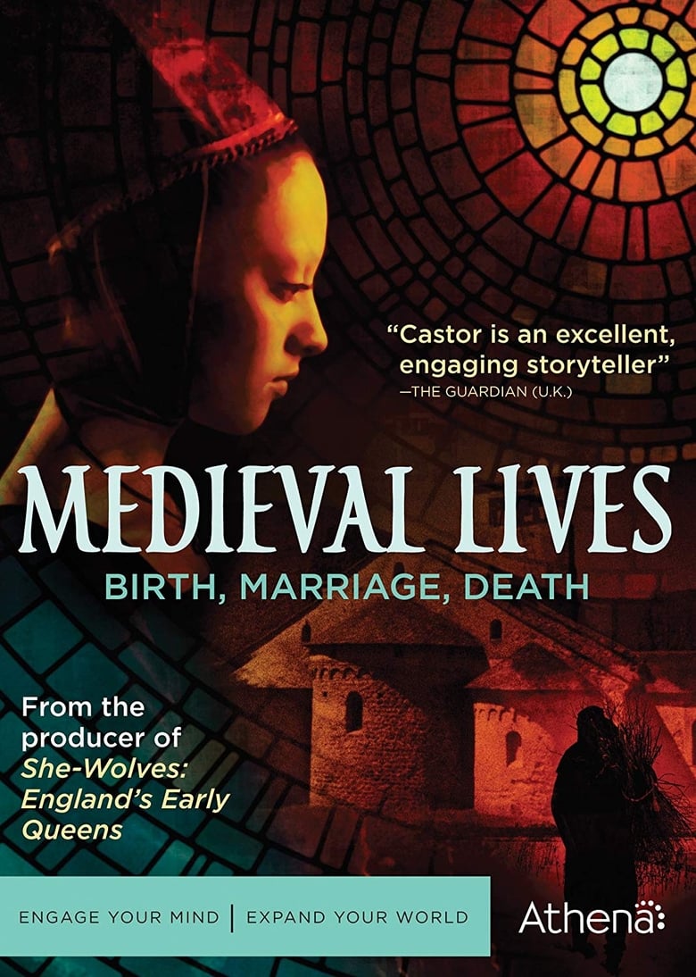 Poster of Medieval Lives: Birth, Marriage, Death