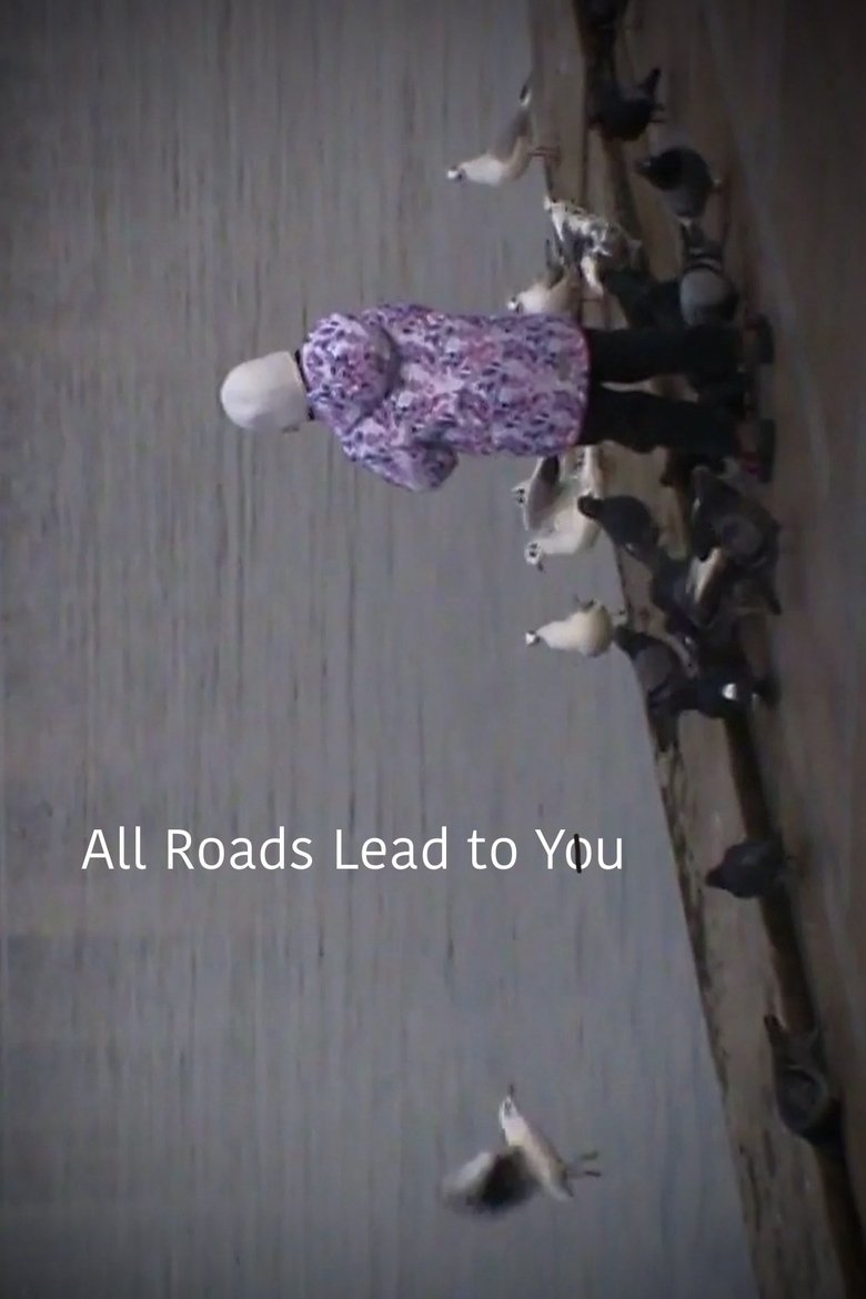 Poster of All Roads Lead to You