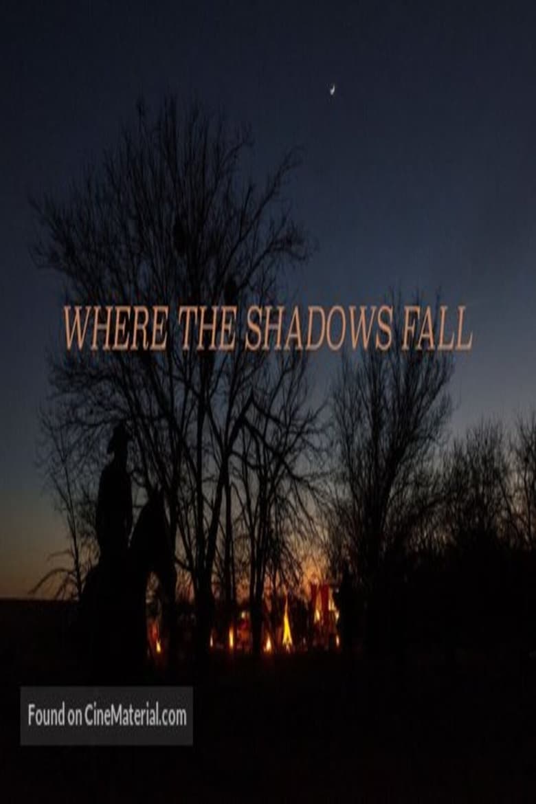 Poster of Where The Shadows Fall