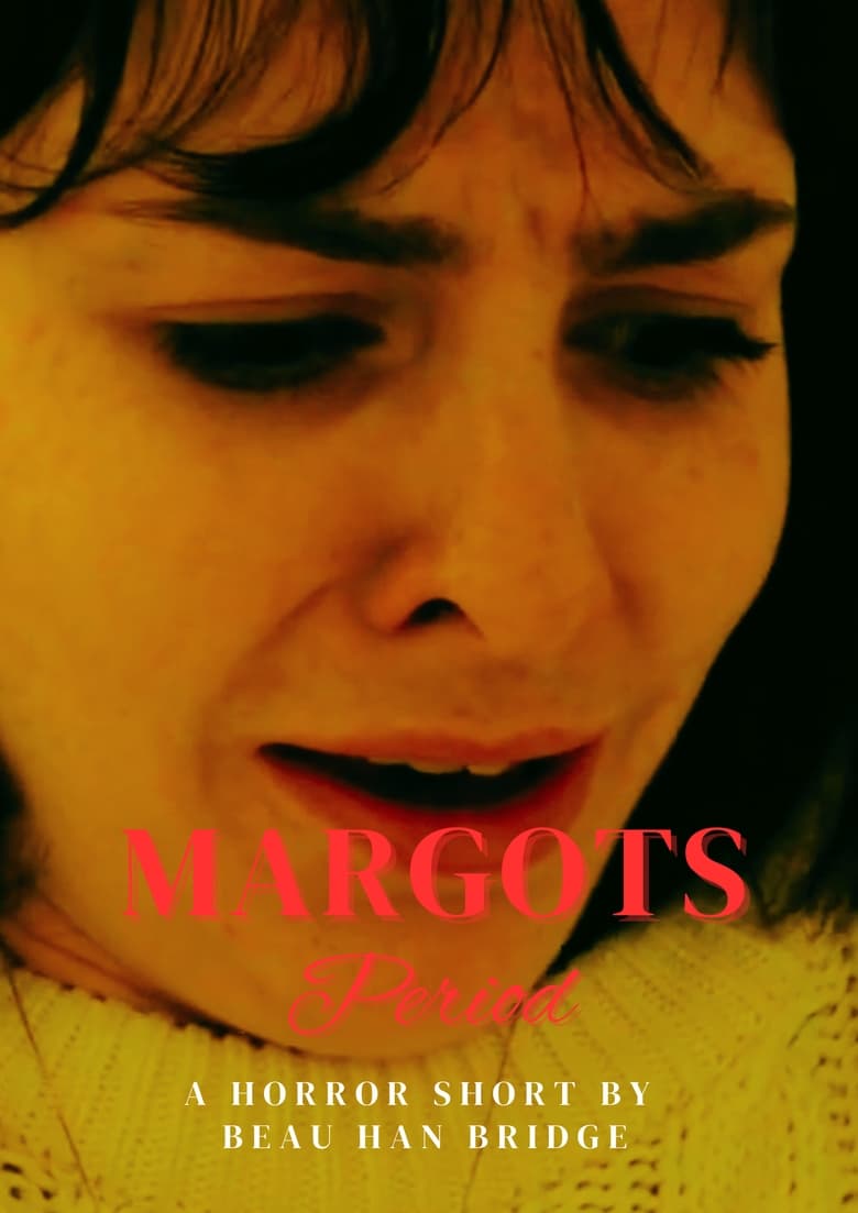 Poster of Margot's Period