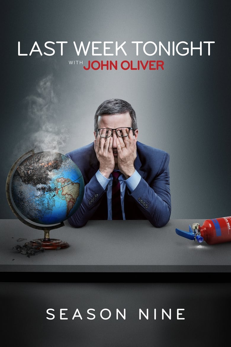 Poster of Episodes in Last Week Tonight With John Oliver - Season 9 - Season 9