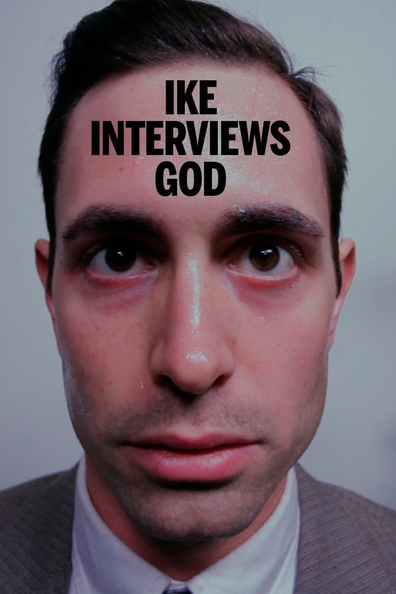 Poster of ike interviews god