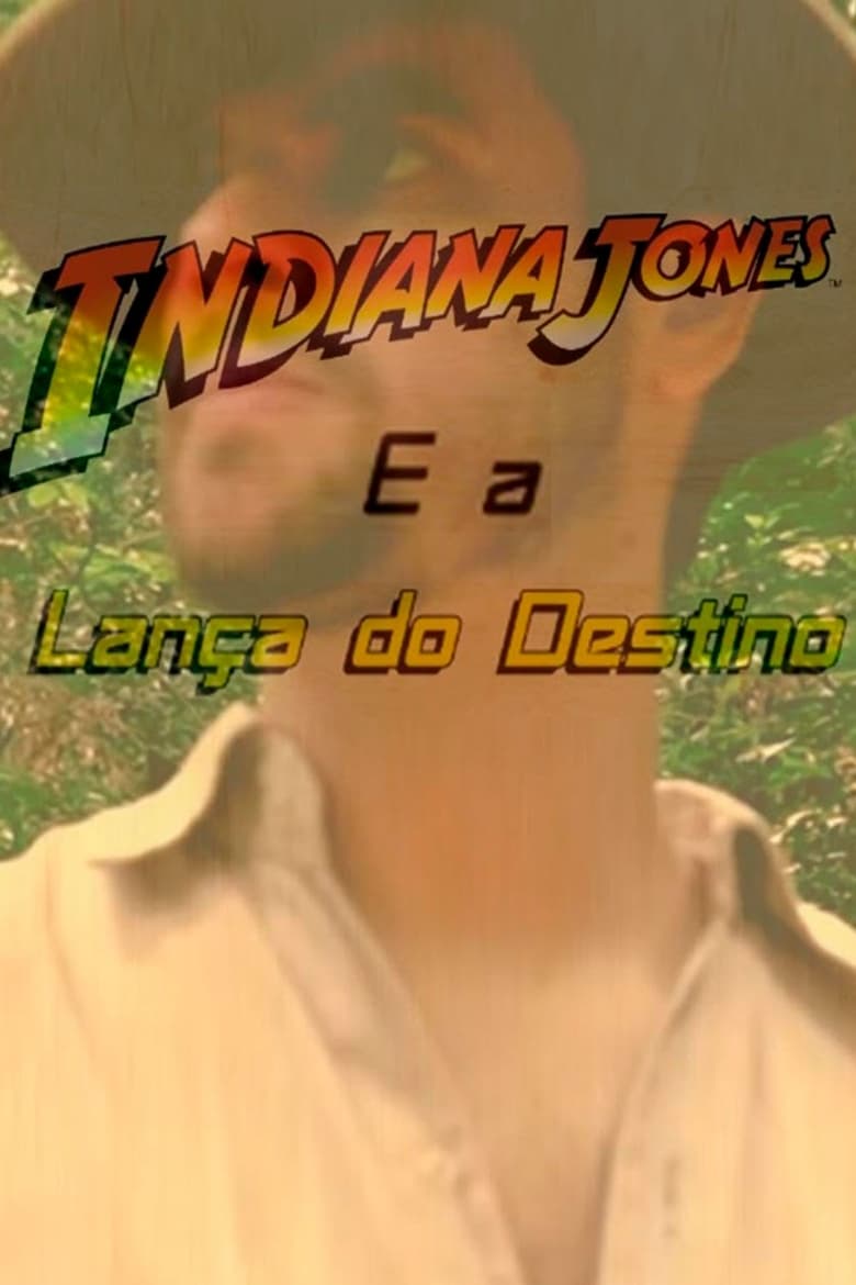 Poster of Indiana Jones and the Lance of Longinus