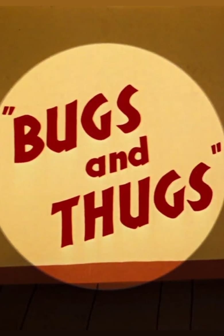 Poster of Bugs and Thugs