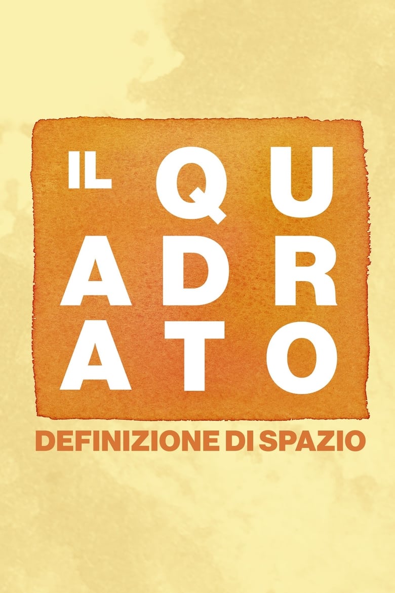 Poster of Il quadrato. Definizione di spazio