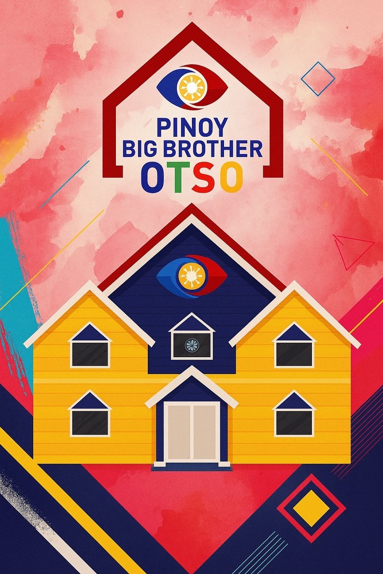 Poster of Episodes in Pinoy Big Brother - Otso - Otso