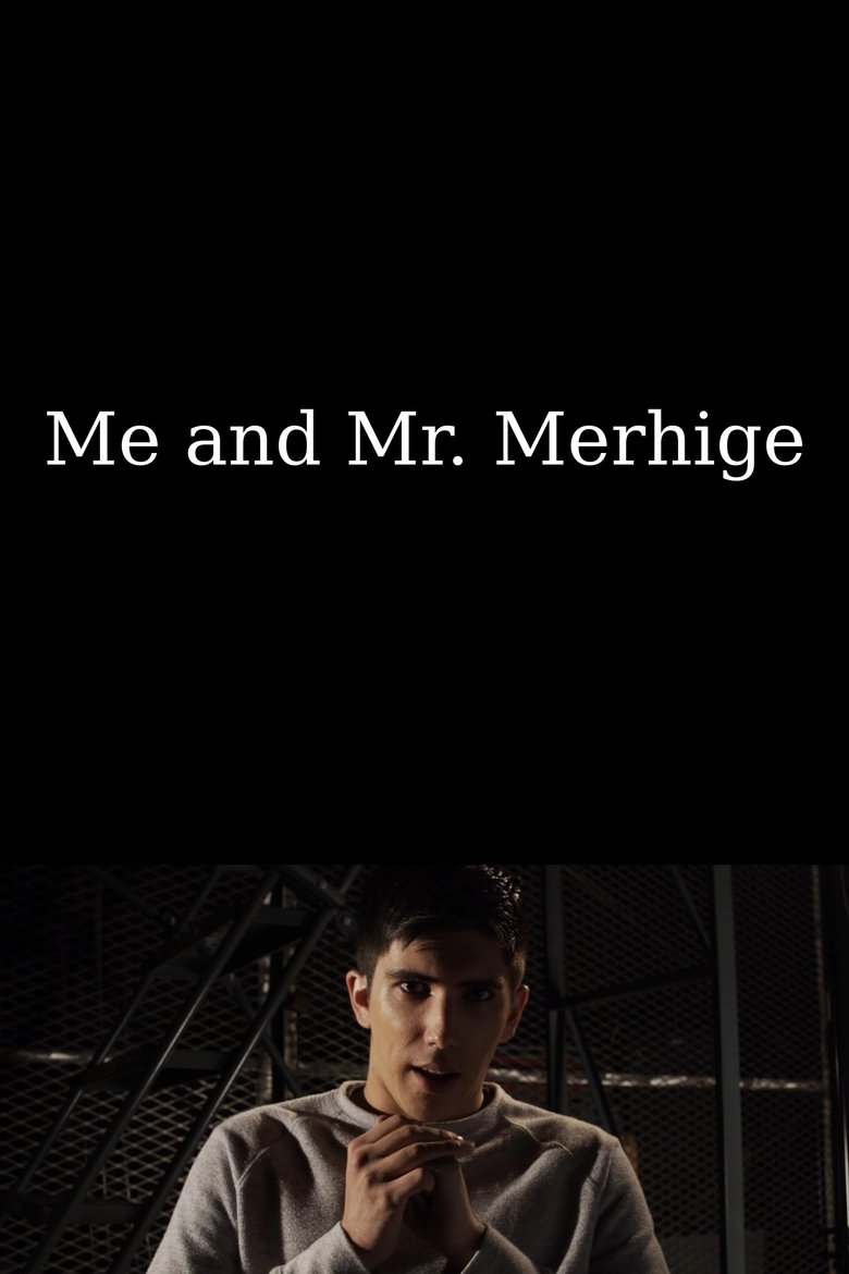 Poster of Me and Mr. Merhige