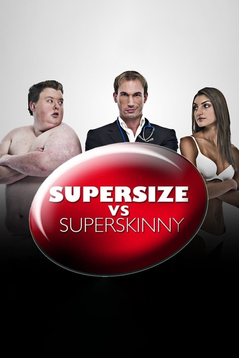 Poster of Supersize vs Superskinny