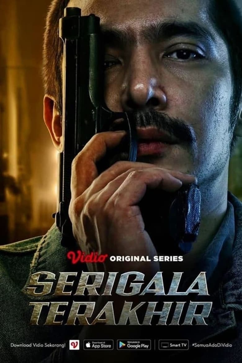 Poster of Episodes in Serigala Terakhir  The Series - Season 1 - Season 1