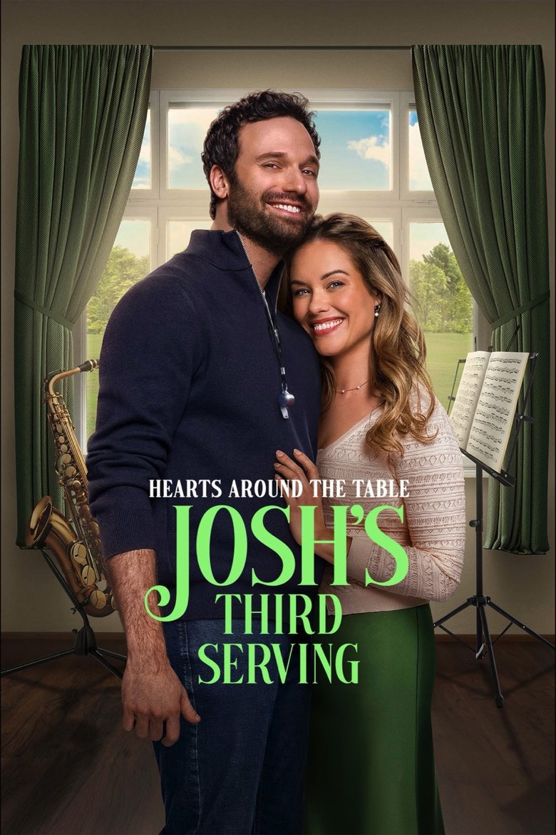 Poster of Hearts Around the Table: Josh's Third Serving
