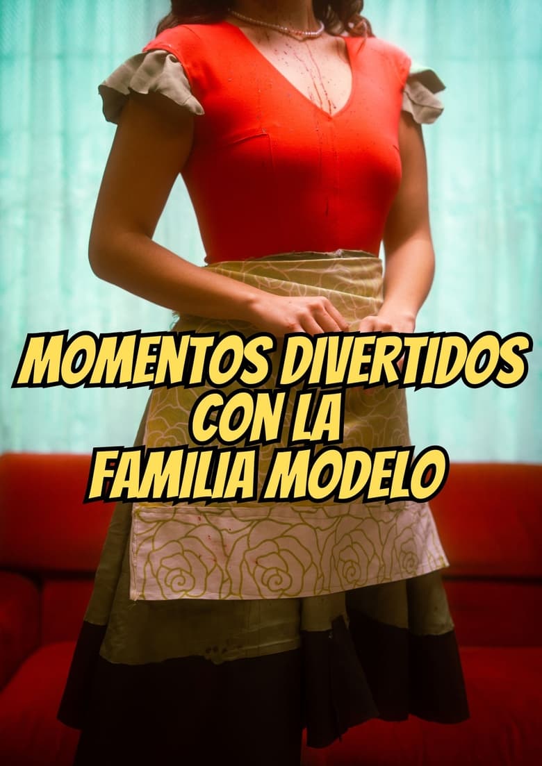 Poster of Momentos Divertidos Con La Familia Modelo