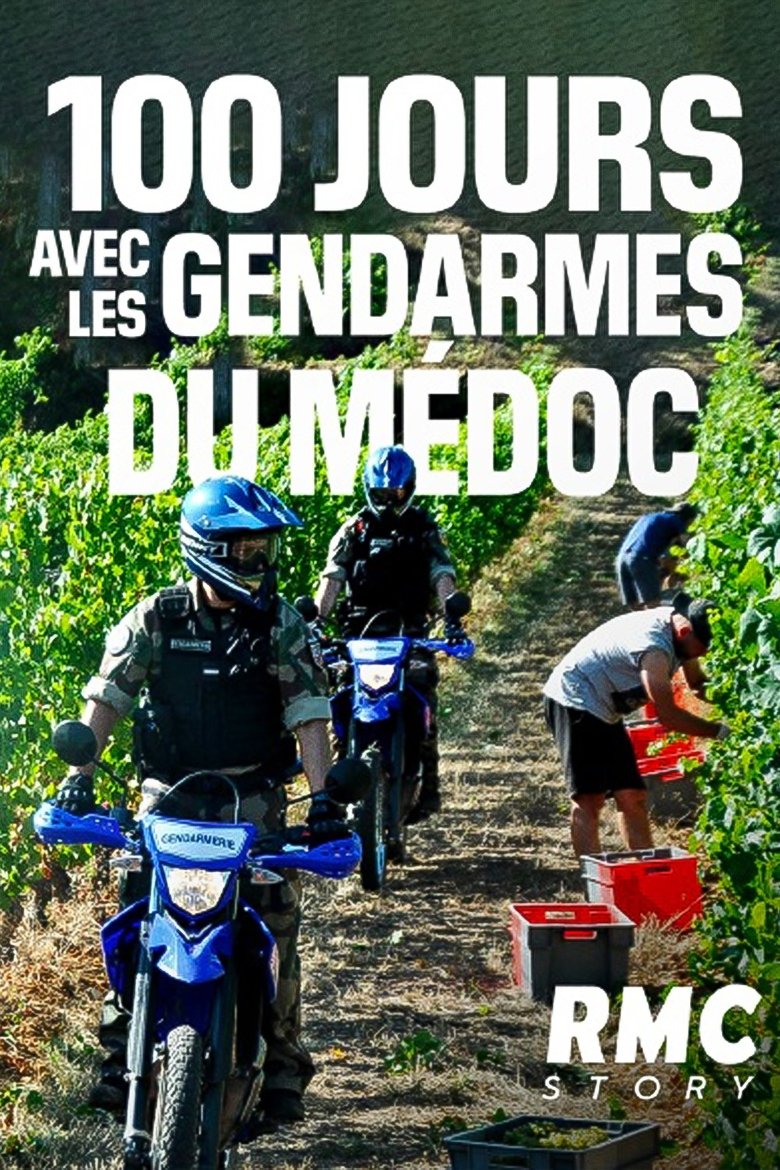 Poster of 100 jours avec les Gendarmes du Médoc