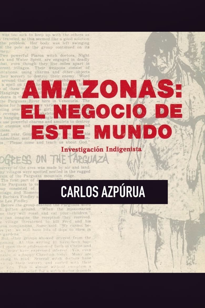 Poster of Amazonas, el negocio de este mundo