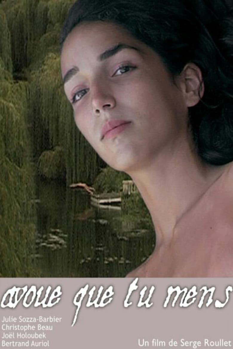 Poster of Avoue que tu mens