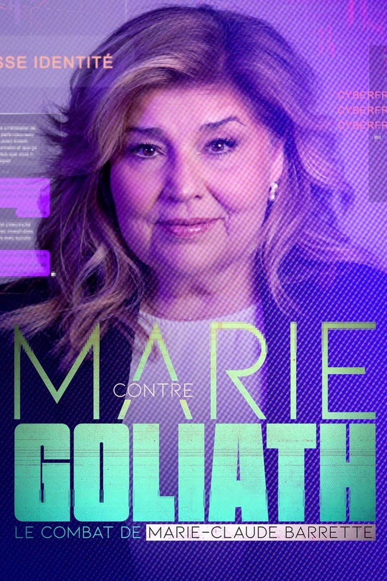 Poster of Marie contre Goliath: le combat de Marie-Claude Barrette