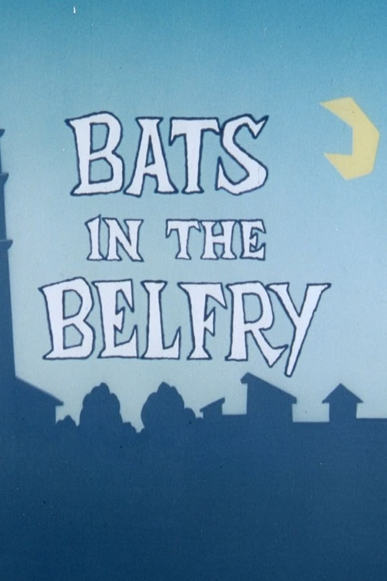 Poster of Bats in the Belfry