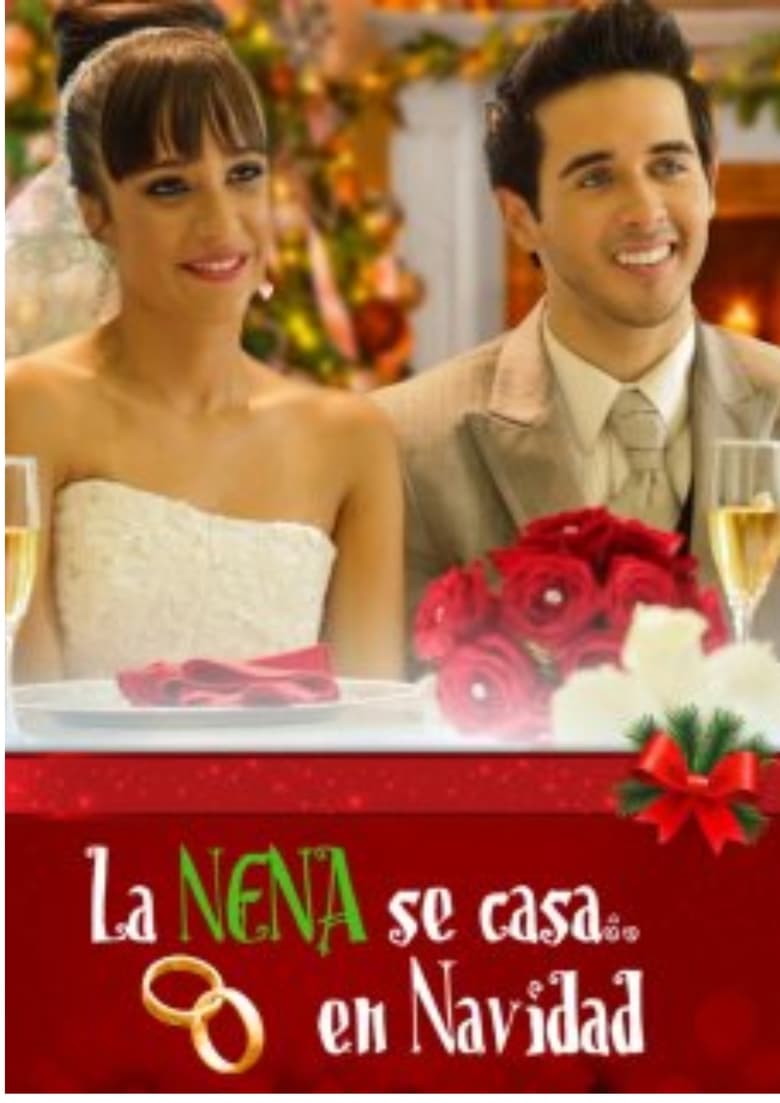 Poster of La nena se casa... en Navidad