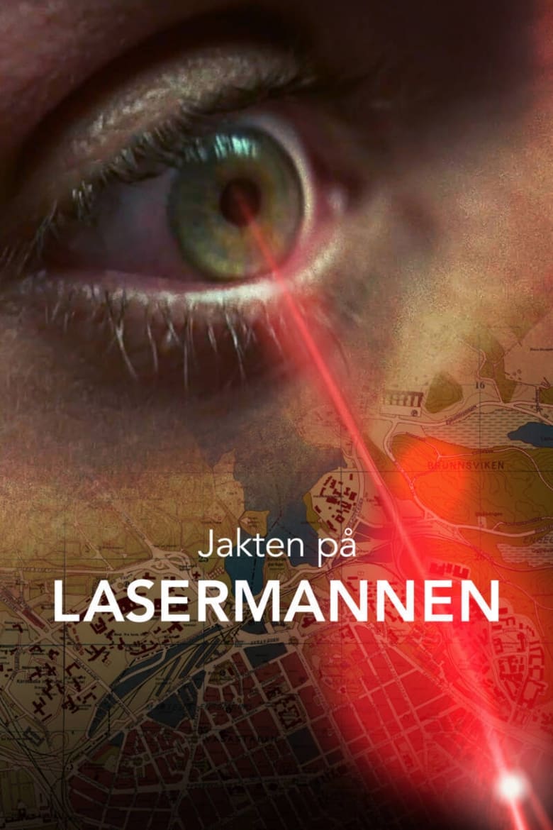 Poster of Jakten på Lasermannen