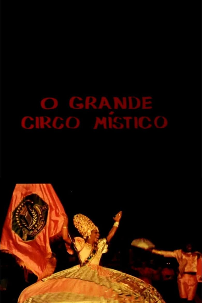 Poster of O Grande Circo Místico