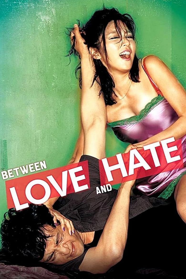 Poster of Between Love and Hate