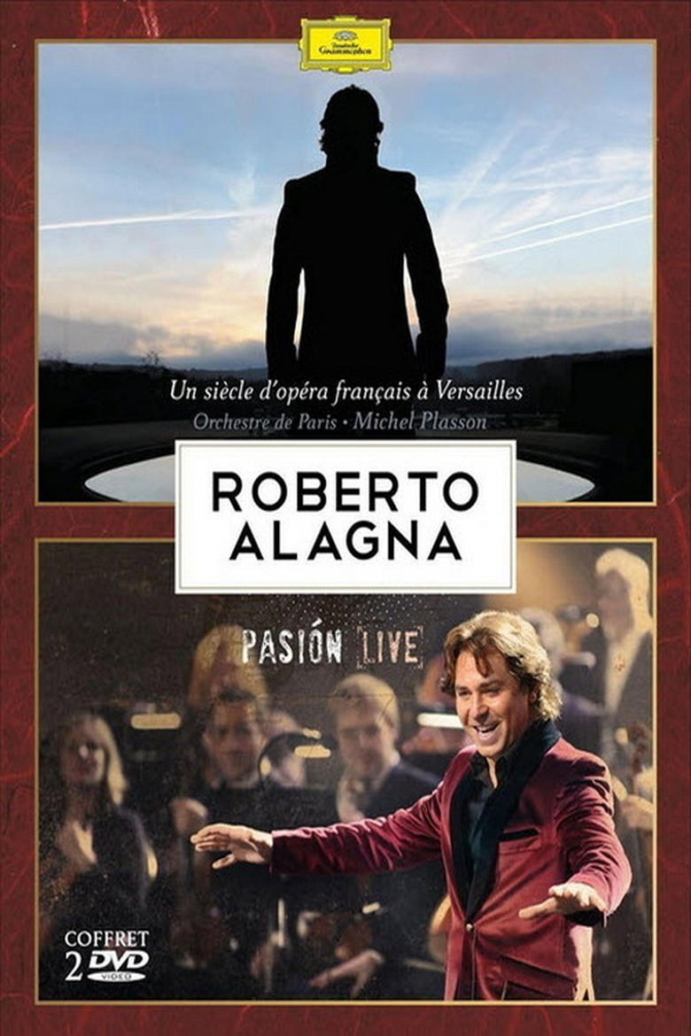 Poster of Roberto Alagna à Versailles - Un siècle d'opéra français - 2009