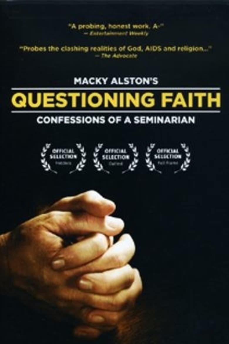 Poster of Questioning Faith: Confessions of a Seminarian