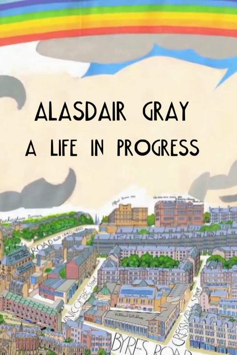 Poster of Alasdair Gray: A Life in Progress